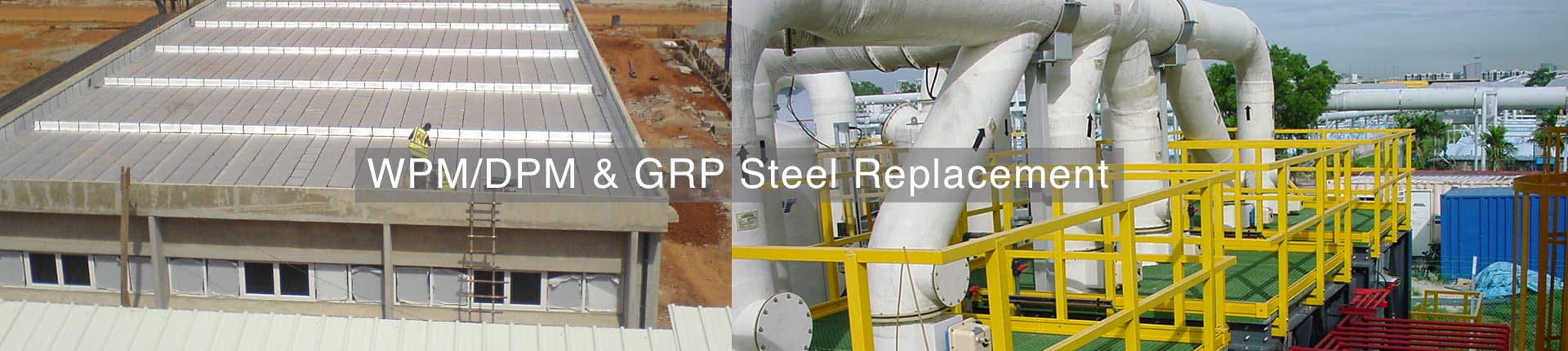 GRP Steel Replacement